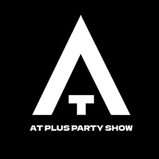 AT PLUS party show